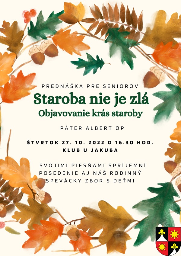 Staroba nie je zlá