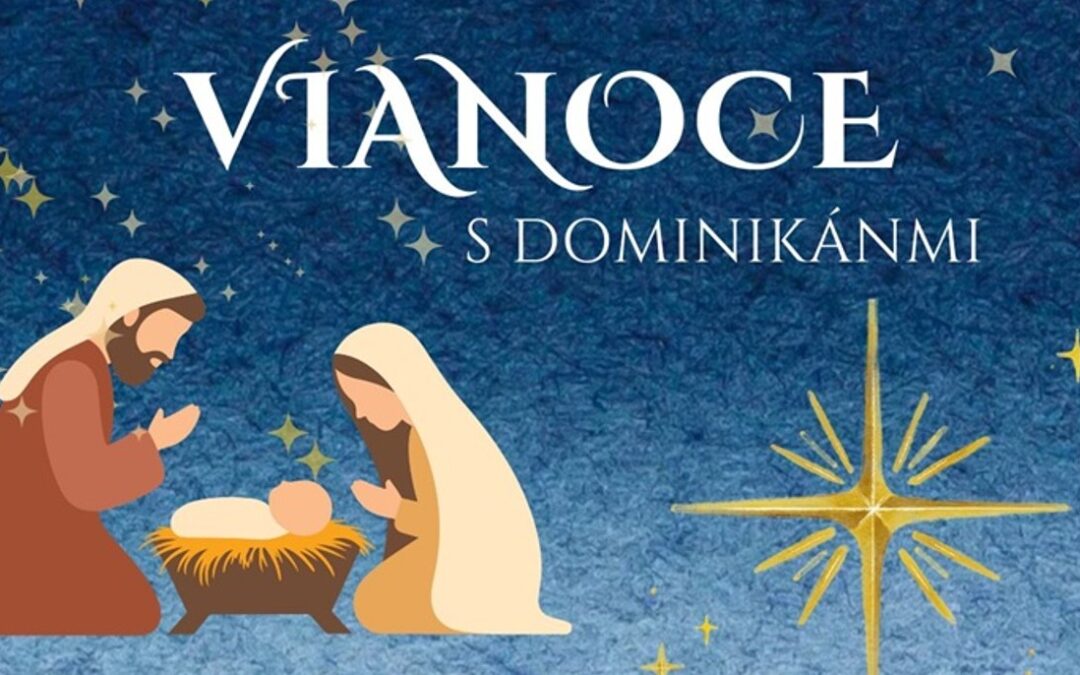 Vianoce 2025 s dominikánmi